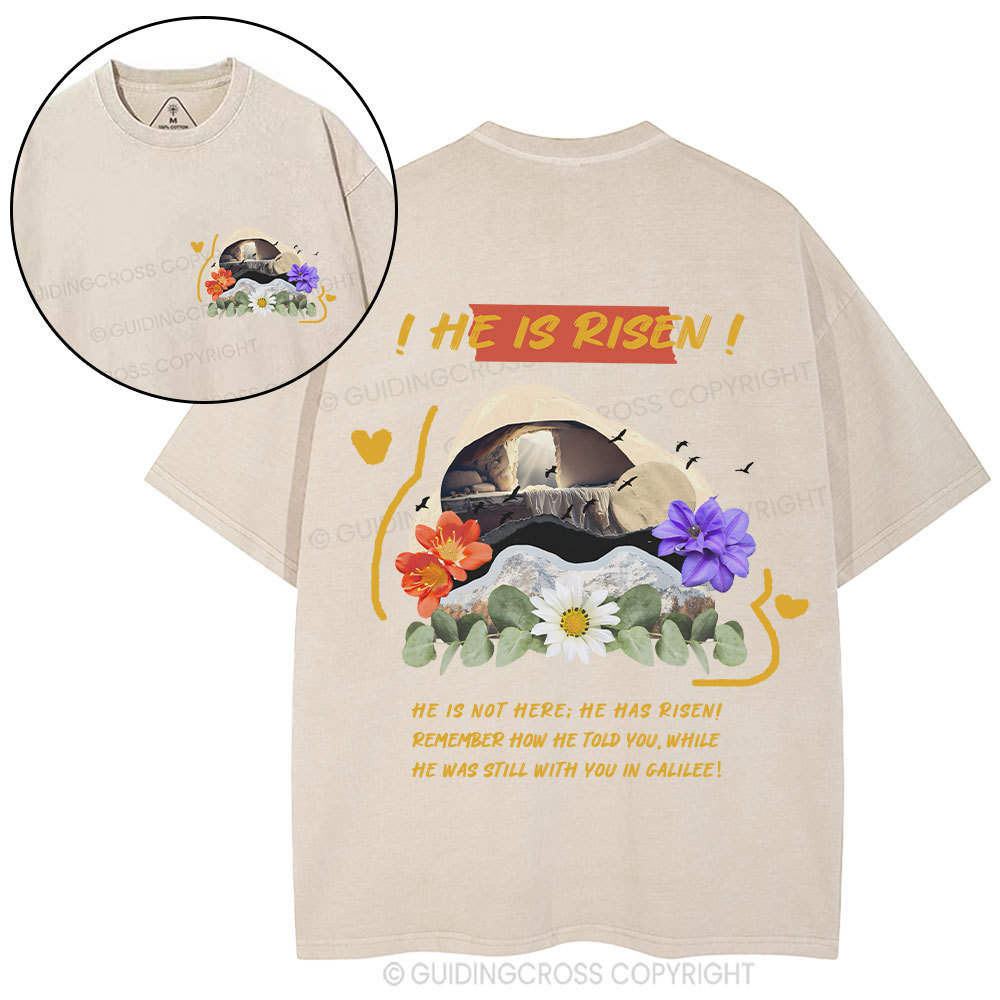 He Is Risen Christian Washed T-Shirt