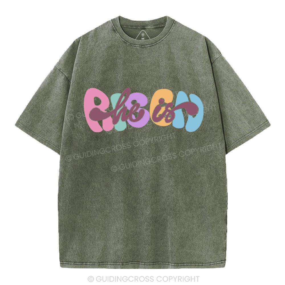 He Is Risen Christian Washed T-Shirt