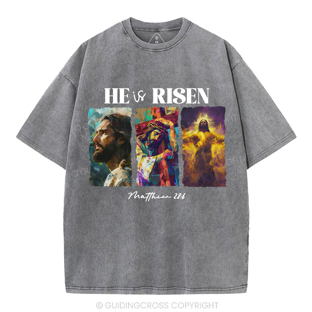 He Is Risen Christian Washed T-Shirt