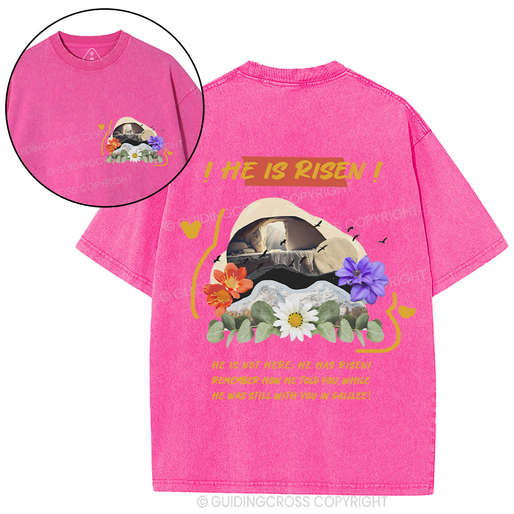 He Is Risen Christian Washed T-Shirt