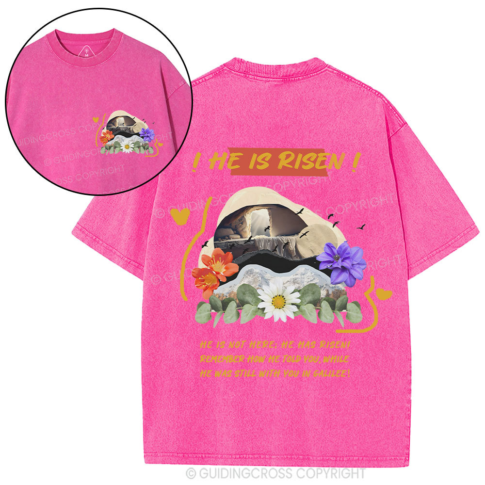 He Is Risen Christian Washed T-Shirt