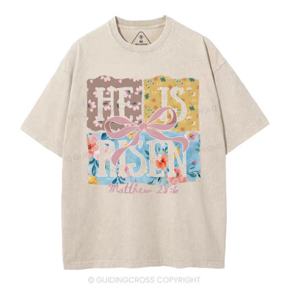 He Is Risen Christian Washed T-Shirt