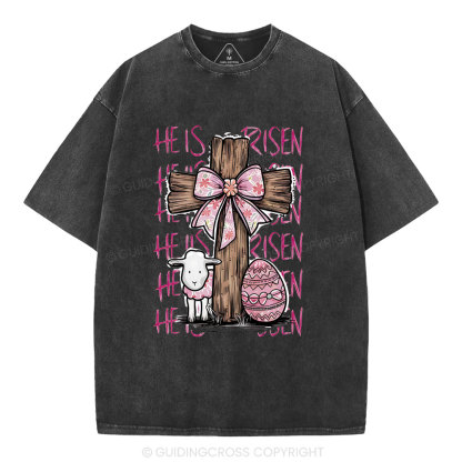 He Is Risen Christian Washed T-Shirt
