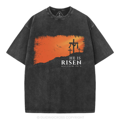 He Is Risen Christian Washed T-Shirt