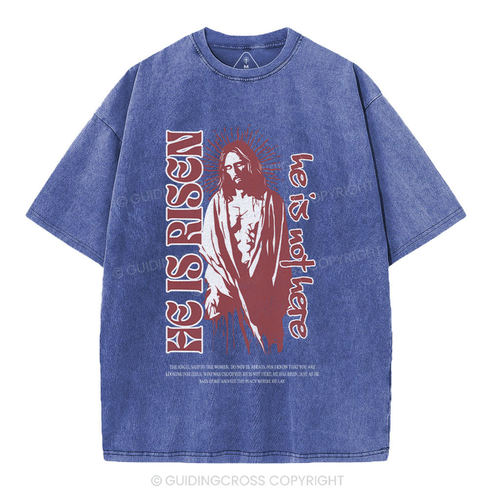 He Is Risen Christian Washed T-Shirt