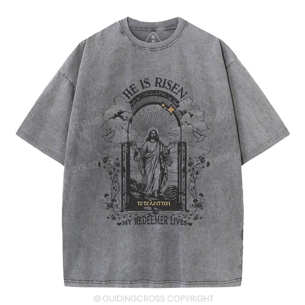 He Is Risen Christian Washed T-Shirt