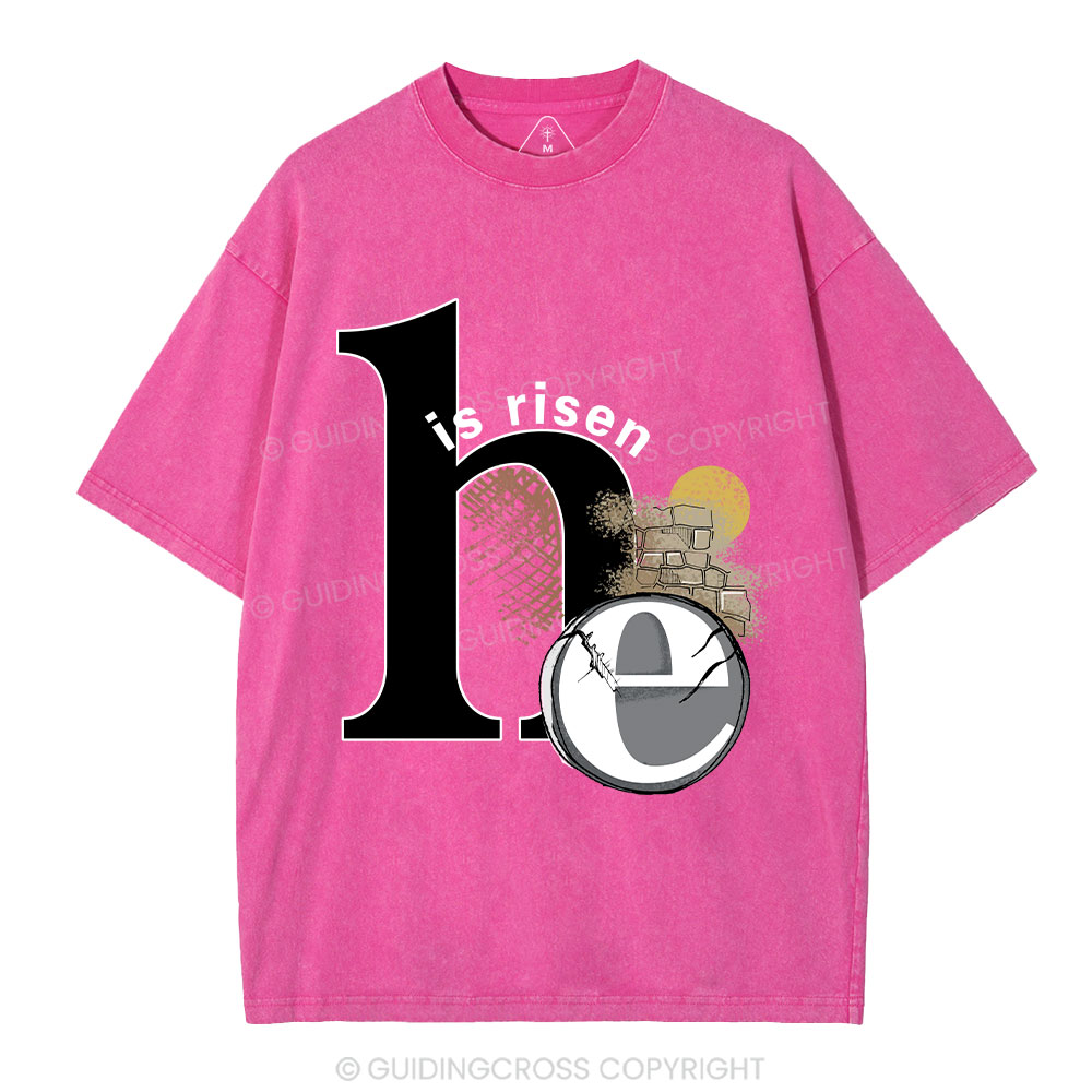 He Is Risen Christian Washed T-Shirt
