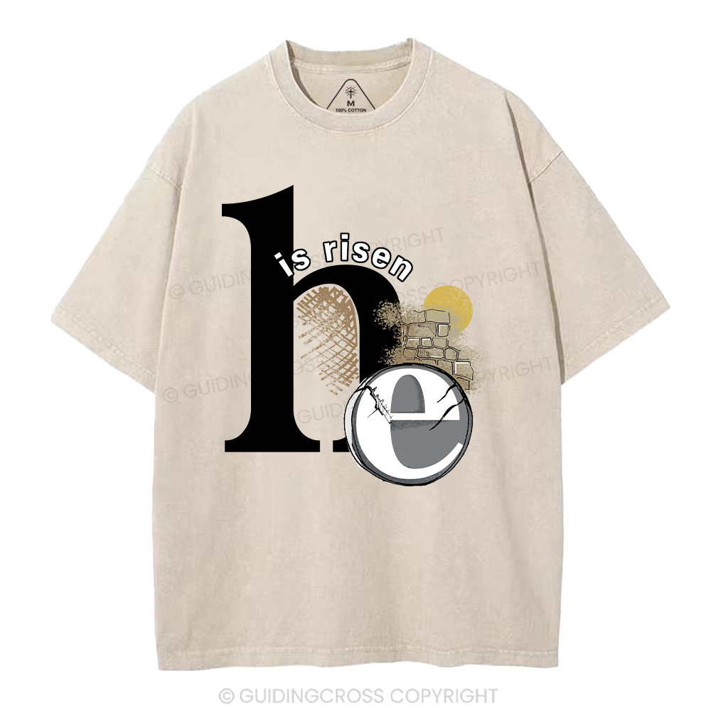 He Is Risen Christian Washed T-Shirt
