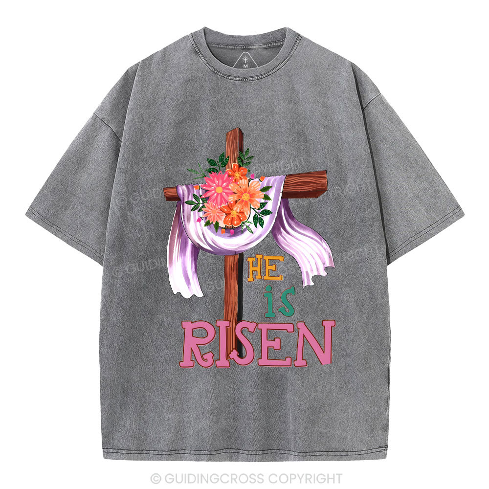 He Is Risen Christian Washed T-Shirt
