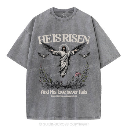 He Is Risen Christian Washed T-Shirt