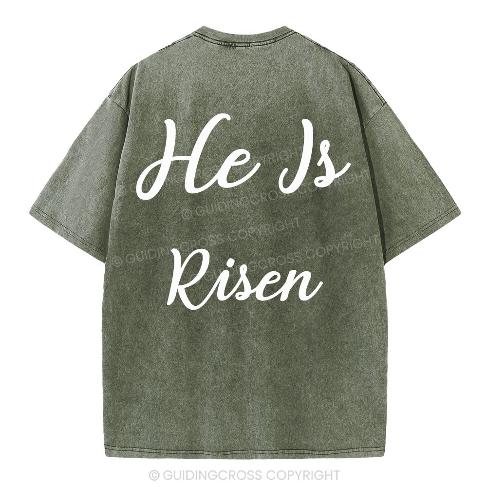 He Is Risen Christian Washed T-Shirt