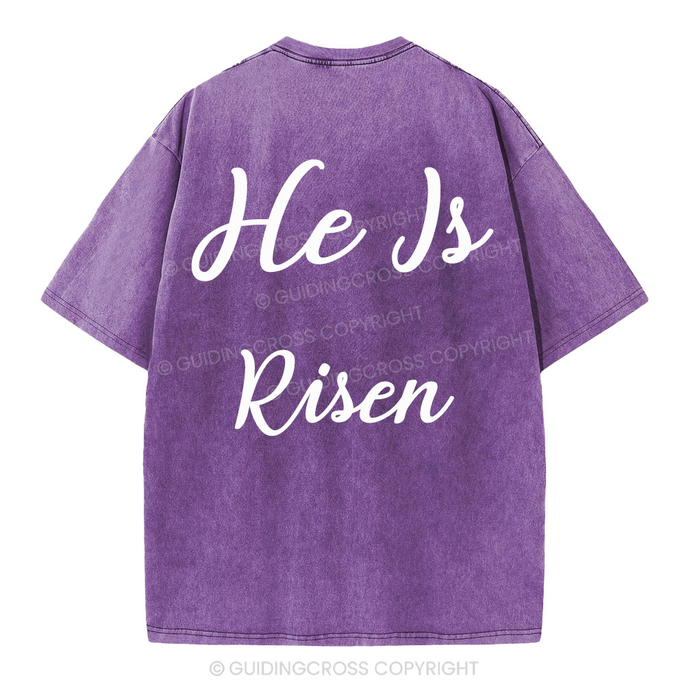 He Is Risen Christian Washed T-Shirt