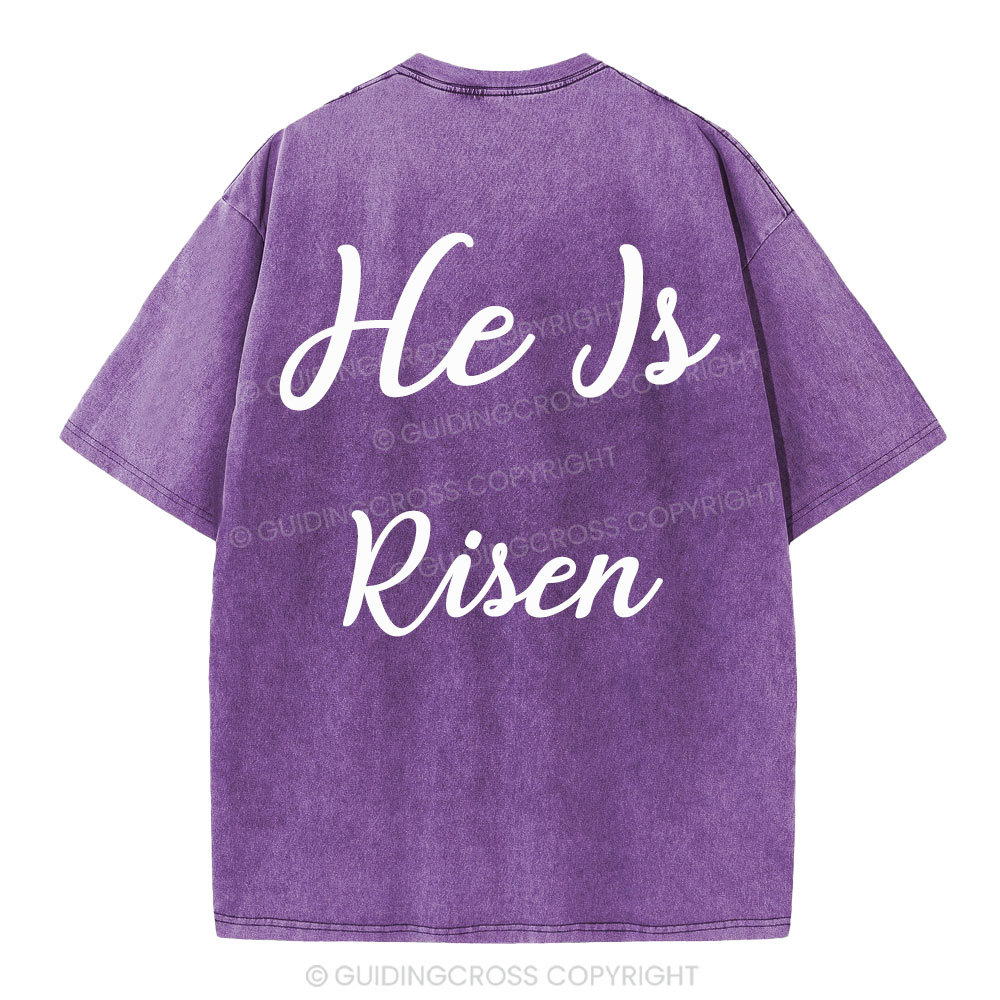 He Is Risen Christian Washed T-Shirt