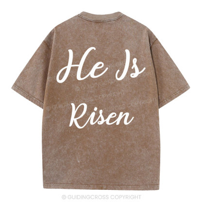 He Is Risen Christian Washed T-Shirt