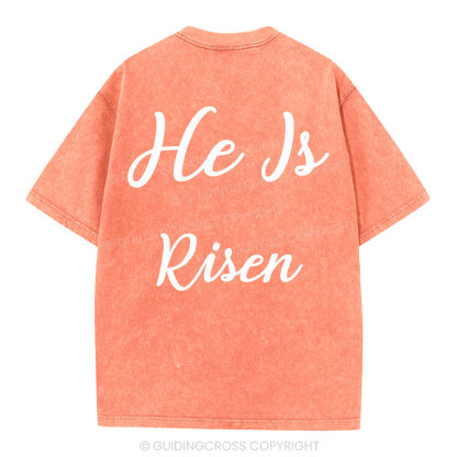 He Is Risen Christian Washed T-Shirt