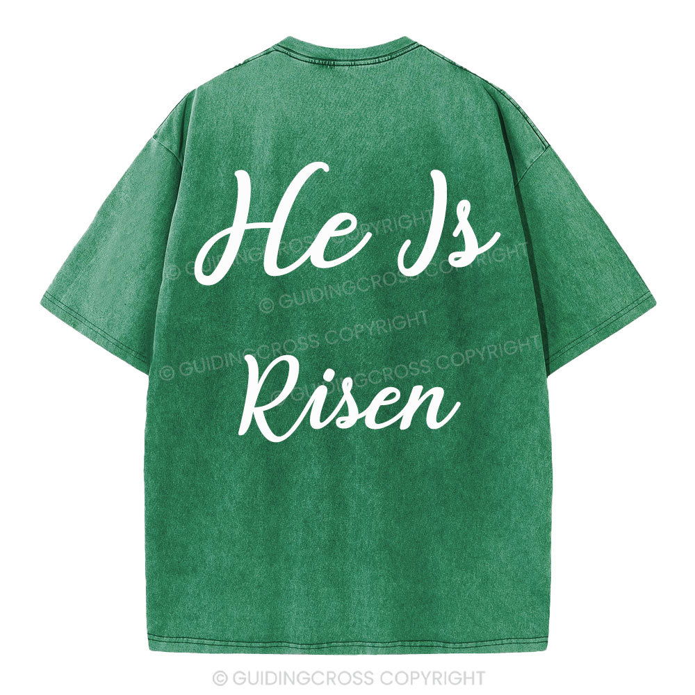He Is Risen Christian Washed T-Shirt