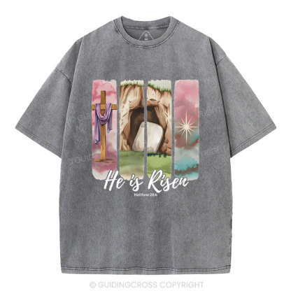 He Is Risen Christian Washed T-Shirt