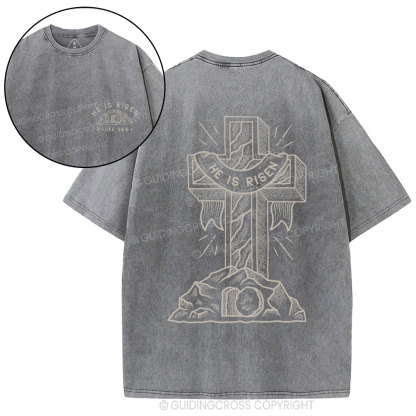 He Is Risen Christian Washed T-Shirt