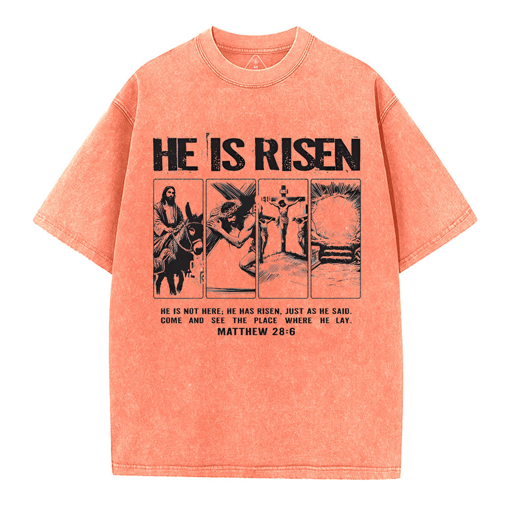 He Is Risen Christian Washed T-Shirt