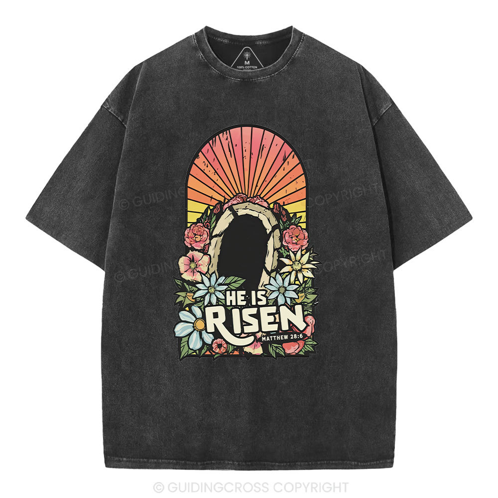 He Is Risen Chrsitian Washed T-Shirt