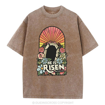 He Is Risen Chrsitian Washed T-Shirt