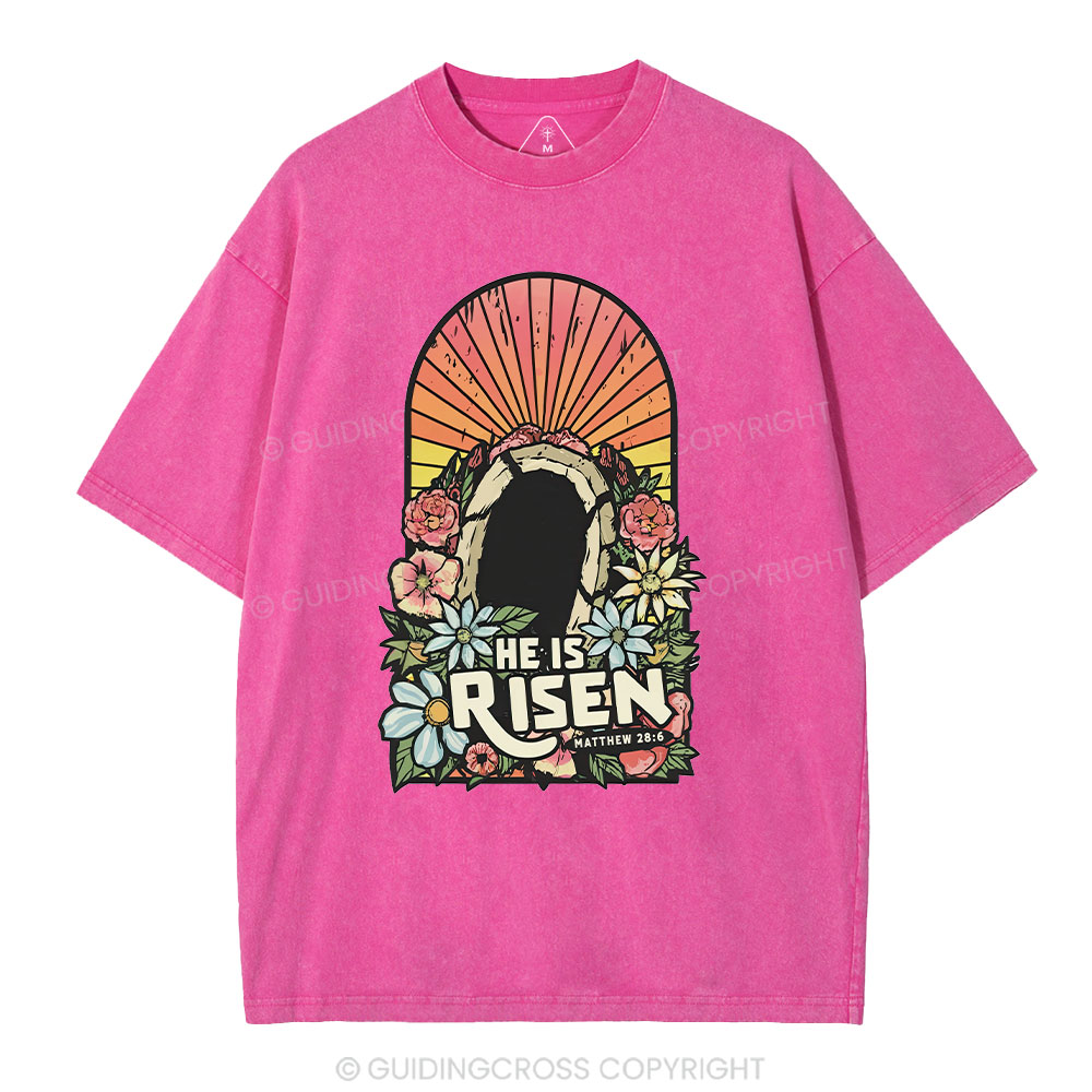 He Is Risen Chrsitian Washed T-Shirt