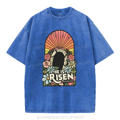 He Is Risen Chrsitian Washed T-Shirt