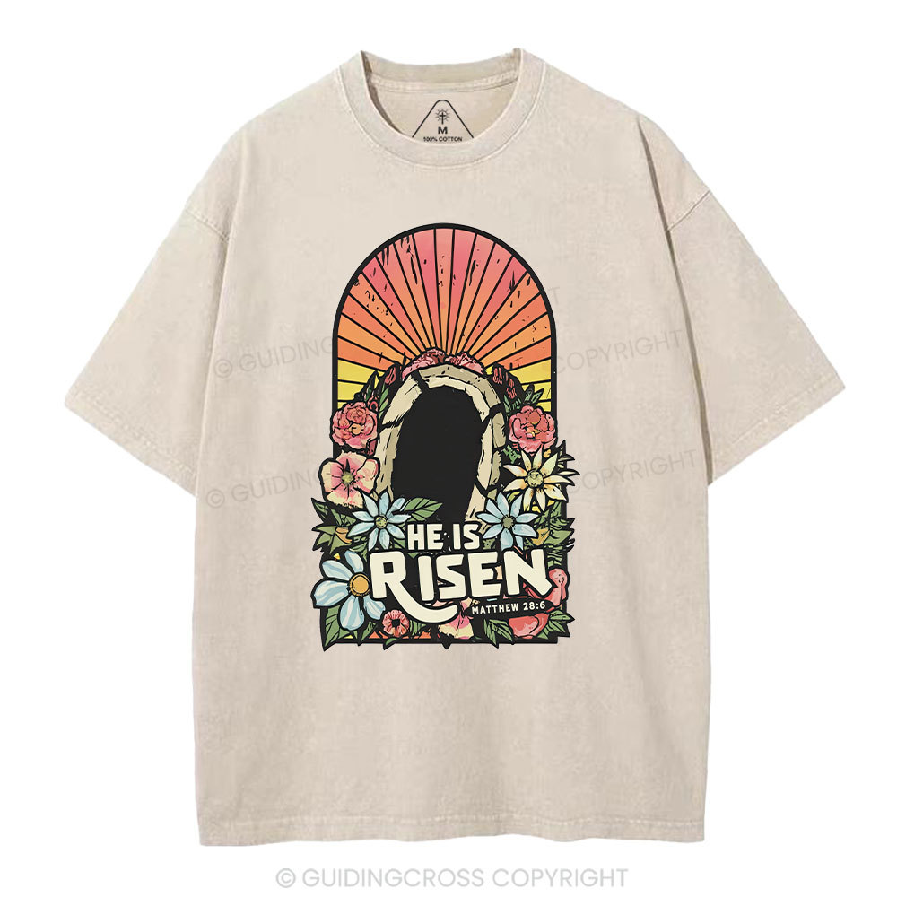 He Is Risen Chrsitian Washed T-Shirt