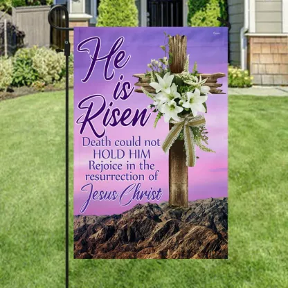 He Is Risen Death Could Not Hold Him Rejoice In The Resurrection Of Jesus Christian Flag