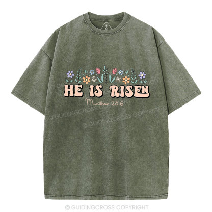 He Is Risen Flower Christian Washed T-Shirt