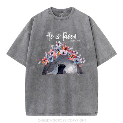 He Is Risen Flower Christian Washed T-Shirt