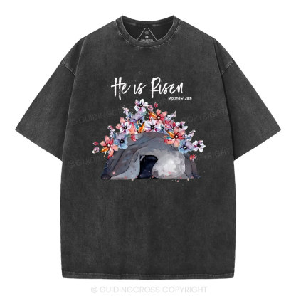 He Is Risen Flower Christian Washed T-Shirt