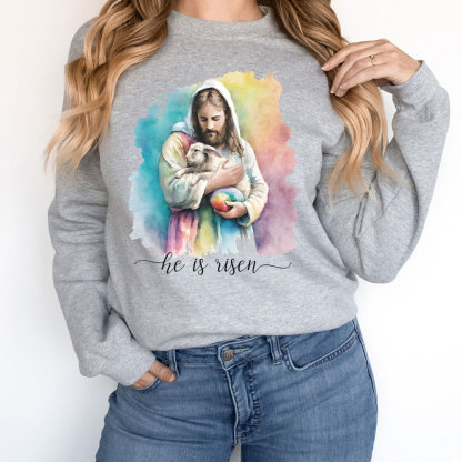 He Is Risen Jesus And Lamb Christian Sweatshirt