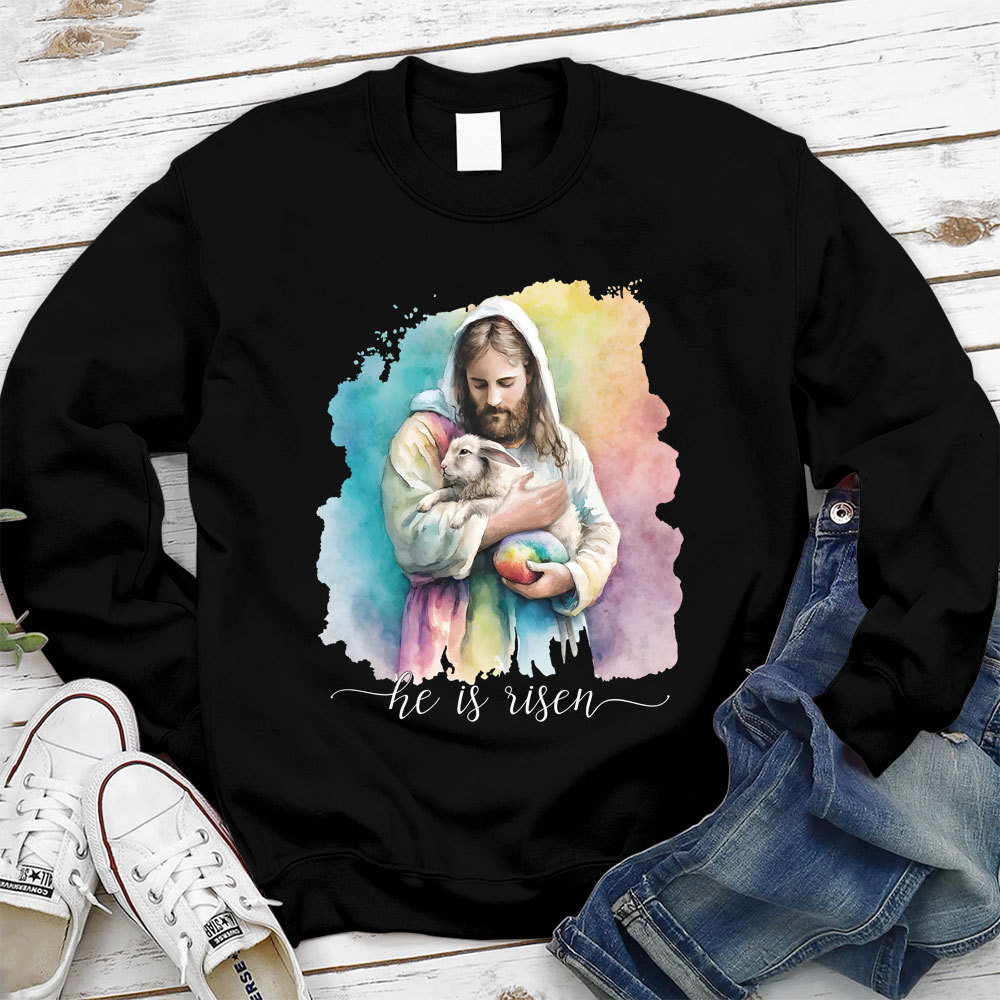 He Is Risen Jesus And Lamb Christian Sweatshirt