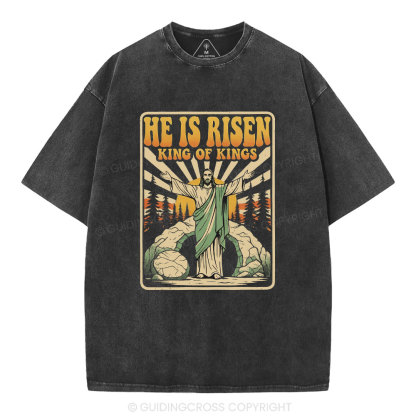 He Is Risen King Of Kings Christian Washed T-Shirt