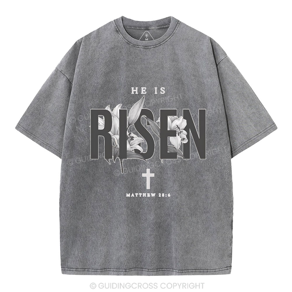 He Is Risen Lilies Christian Washed T-Shirt