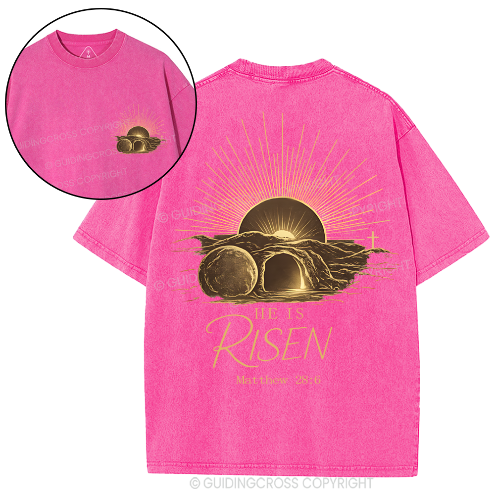 He Is Risen Washed T-Shirt