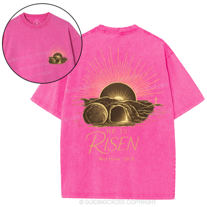 He Is Risen Washed T-Shirt