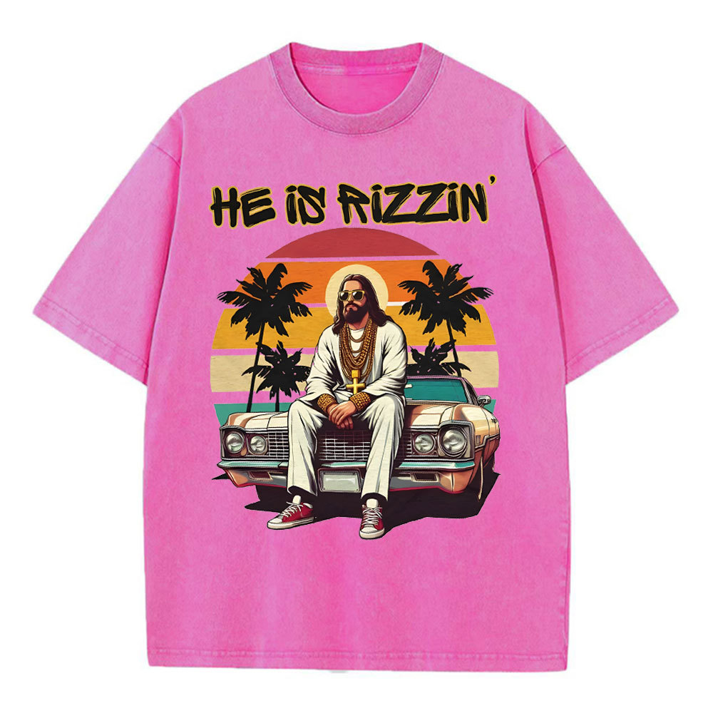 He Is Rizzen Chirstian Washed T-Shirt