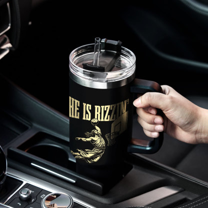 He Is Rizzen Christian 40OZ Tumbler