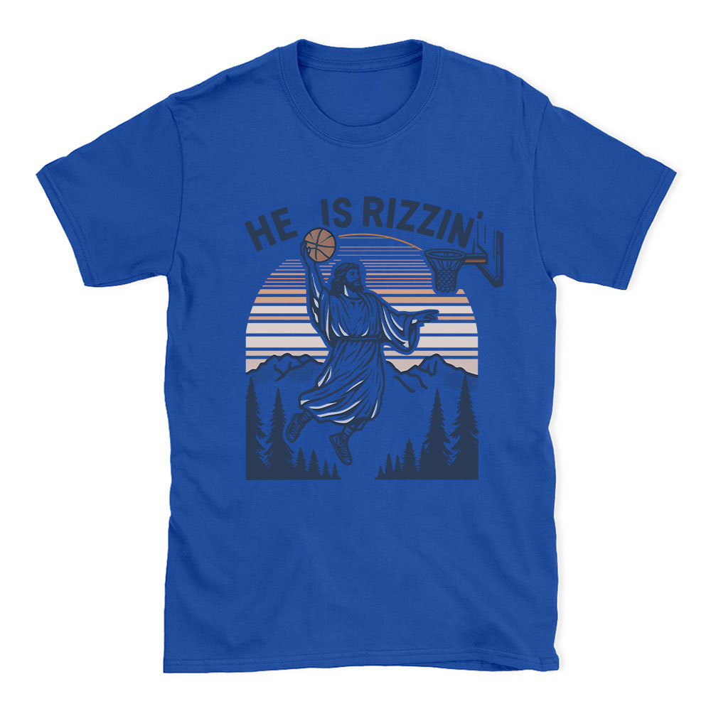 He Is Rizzen Christian T-Shirt