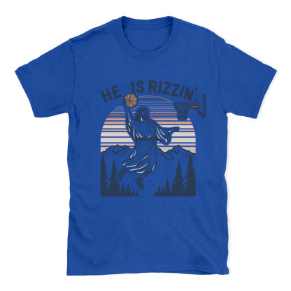 He Is Rizzen Christian T-Shirt