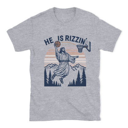 He Is Rizzen Christian T-Shirt