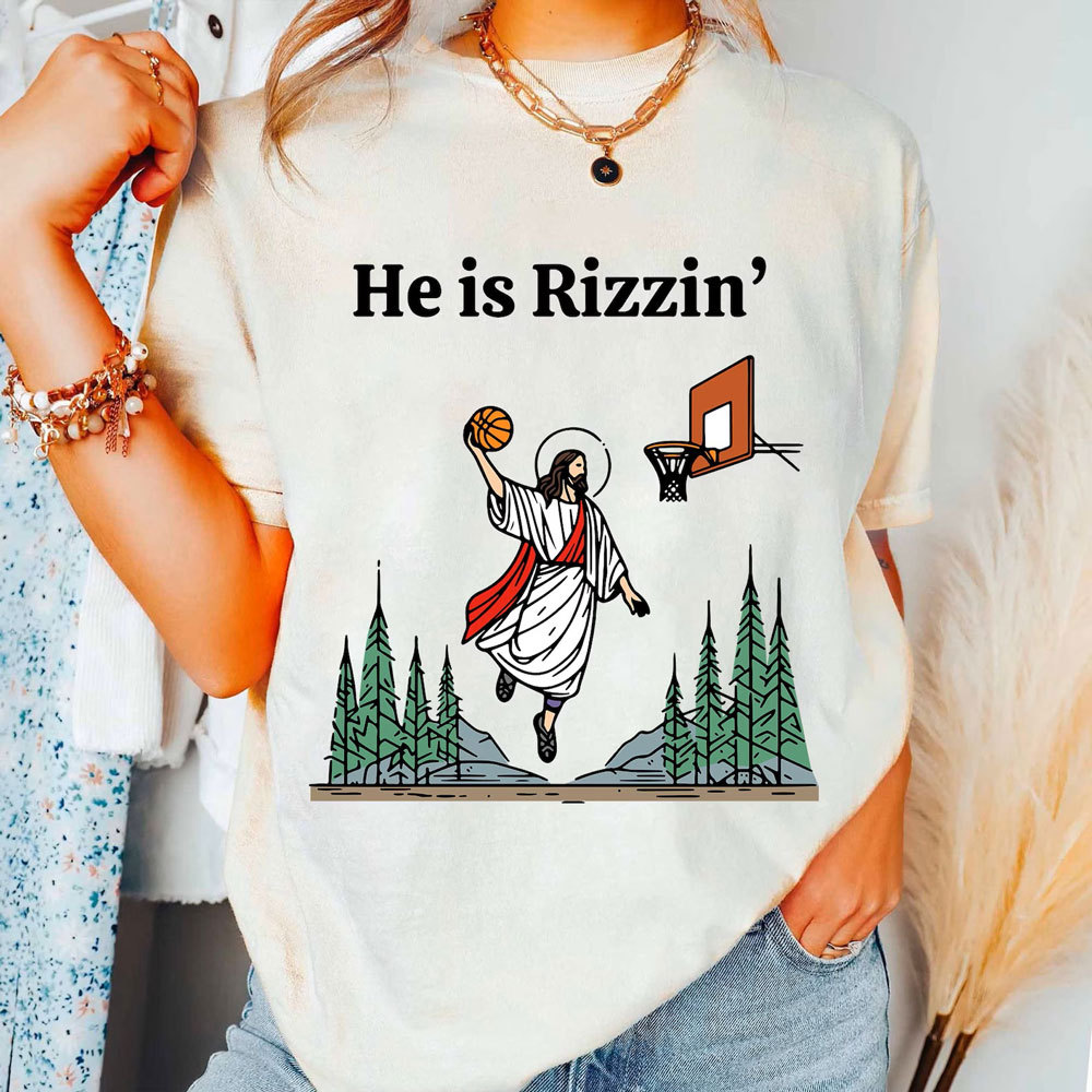 He Is Rizzen Christian T-Shirt