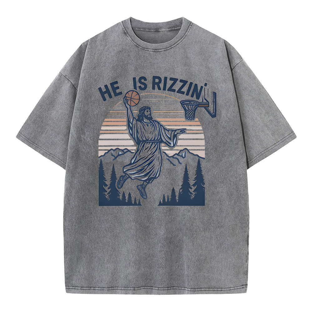 He Is Rizzen Christian Washed T-Shirt