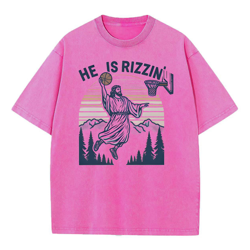 He Is Rizzen Christian Washed T-Shirt