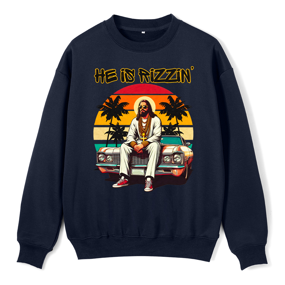 He Is Rizzin Christian Fleece Sweatshirt