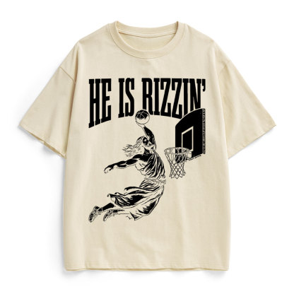 He Is Rizzin Christian Heavy Cotton T-Shirt