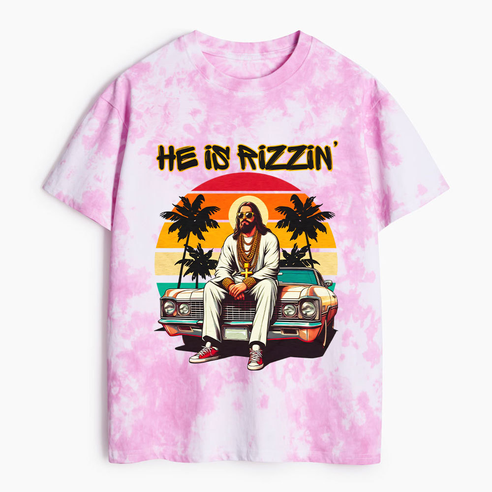 He Is Rizzin Christian Heavy Cotton Tie Dye T-Shirt