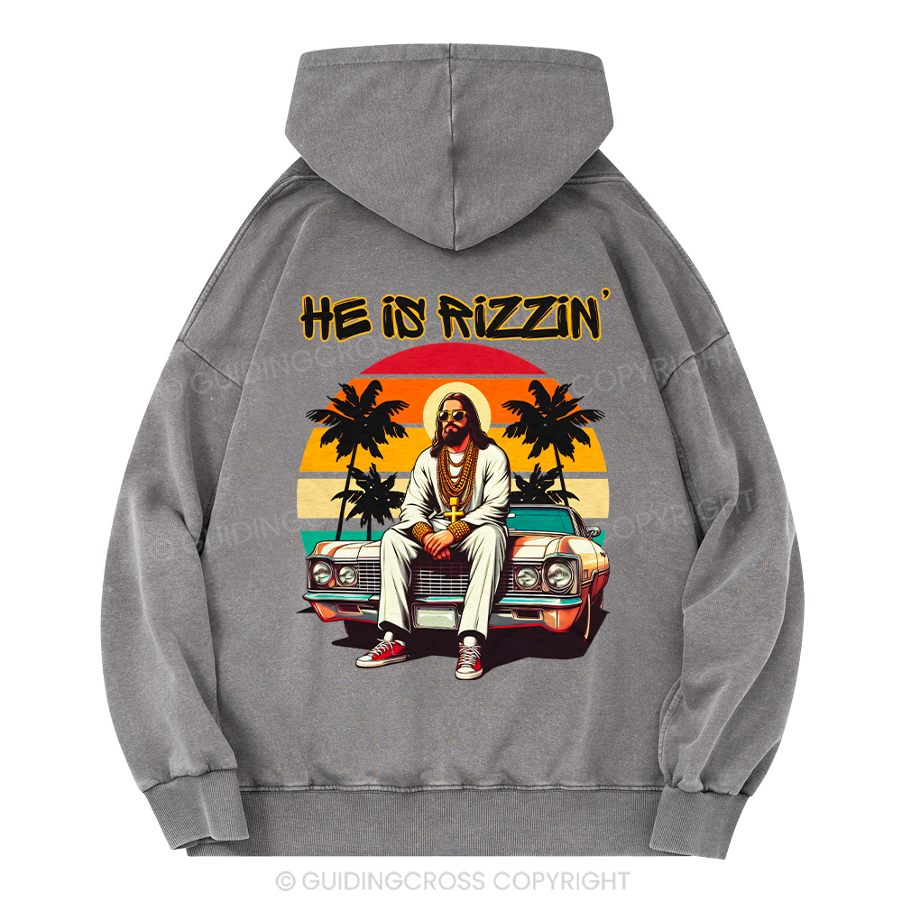 He Is Rizzin Christian Washed Hoodie